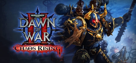 Warhammer 40,000 Dawn of War 2: Chaos Rising