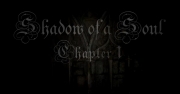 Shadow of a Soul: Screen aus dem ersten Teaser zu Chapter 1.