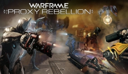 Warframe - The Proxy Rebellion
