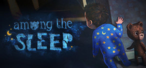 Among the Sleep