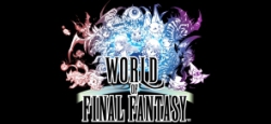 World of Final Fantasy