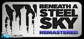 Logo for Beneath a Steel Sky: Remastered