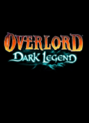 Overlord: Dark Legend