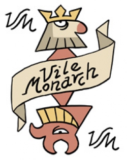 Vile Monarch