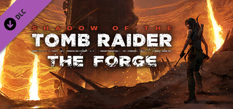 Shadow of the Tomb Raider - The Forge