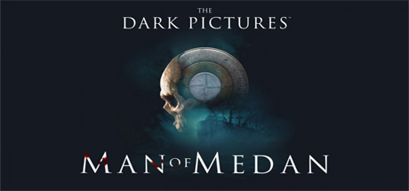 The Dark Pictures Anthology - Episode 1: Man of Medan