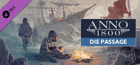 Anno 1800: Die Passage