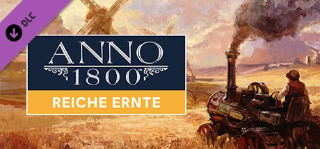 Anno 1800: Reiche Ernte