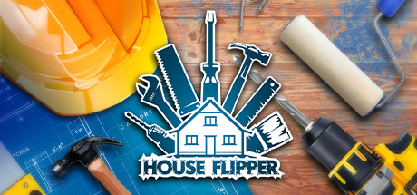 House Flipper - House Flipper