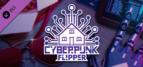 House Flipper - Cyberpunk DLC