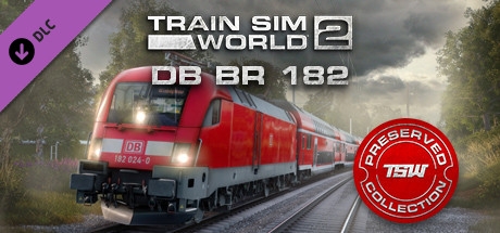 Train Sim World 2 - DB BR 182 - Train Sim World 2 - DB BR 182