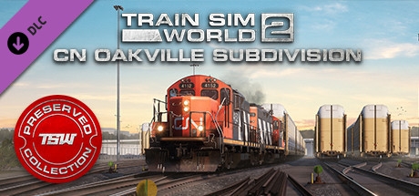 Train Sim World 2 - Canadian National Oakville Subdivision: Hamilton – Oakville