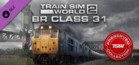 Train Sim World 2 - BR Class 31