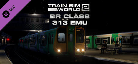 Train Sim World 2 - BR Class 313 EMU