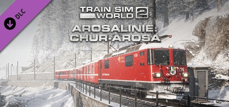 Train Sim World 2 - Arosalinie: Chur - Arosa - Train Sim World 2 - Arosalinie: Chur - Arosa