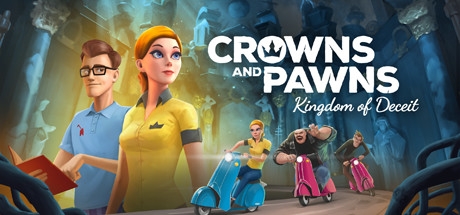 Crowns and Pawns: Kingdom of Deceit - Crowns and Pawns: Kingdom of Deceit