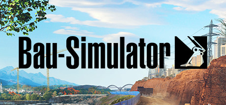 Bau-Simulator (2022) - Bauspaß der Extraklasse