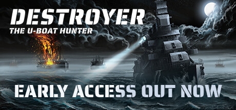 Destroyer: The U-Boat Hunter - Destroyer: The U-Boat Hunter