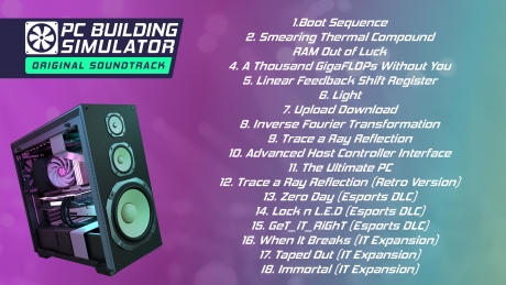 PC Building Simulator Soundtrack: Screen zum Spiel PC Building Simulator Soundtrack.