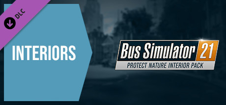 Bus Simulator 21 - Protect Nature Interior Pack