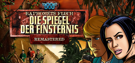 Baphomets Fluch 2 - Die Spiegel der Finsternis: Remastered