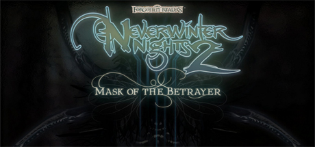 Neverwinter Nights 2 - Mask of the Betrayer